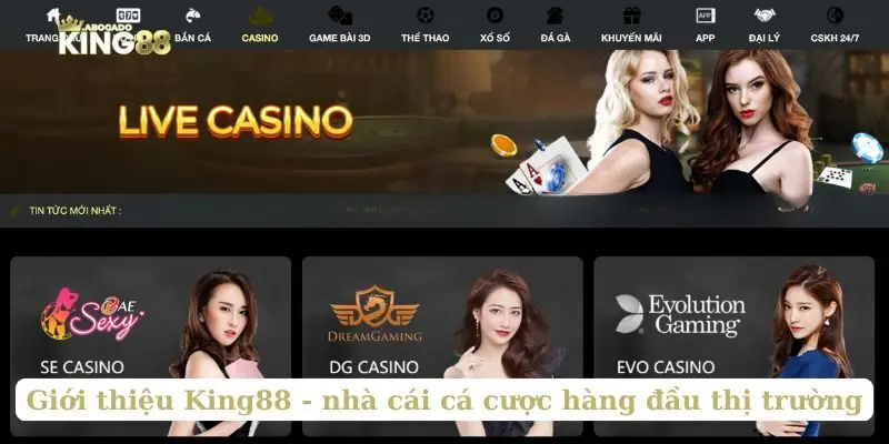Giới thiệu King88 - nhà cái cá cược hàng đầu thị trường